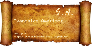 Ivancsics Ametiszt névjegykártya